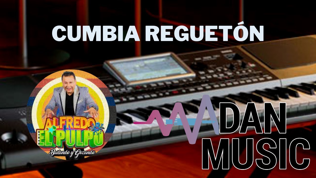 Alfredo "El Pulpo" y sus teclados Cumbia Reguetón Tutorial YouTube