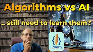 AI Can Do It All - So, Why Learn Algorithms? Profile