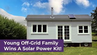Gifting a young family solar for off grid living in New Zealand - 3rd Year Running!