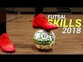 Most Humiliating Skills & Goals 2018 ● Futsal #3