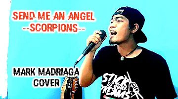 SEND ME AN ANGEL - SCORPIONS - MARK MADRIAGA COVER