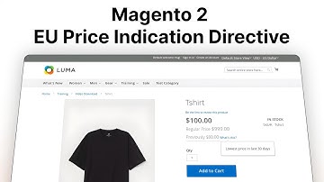 Magento 2 European Price Indication Directive