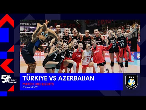 Türkiye vs. Azerbaijan | Match Highlights | CEV EuroVolley 2023 Women