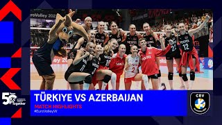 Türkiye vs. Azerbaijan | Match Highlights | CEV EuroVolley 2023 Women