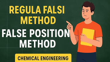 Regula Falsi Method Explained 🎯 Solve Non-Linear Equations Fast! #numericalmethods #math #chemical