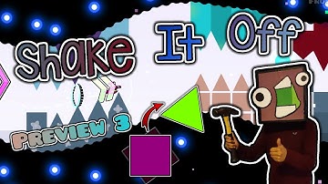 "Shake It Off" (Preview 3) | Geometry Dash