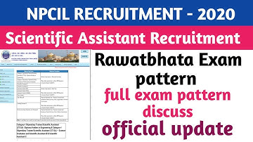 Npcil rawatbhata syllabus discuss|| scientific assistant recruitment ||npcil exam pattern official