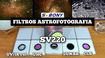 Filtros para astrofotografia SVBONY SV220 - UV/IR cut - CLS - UHC - Lunar