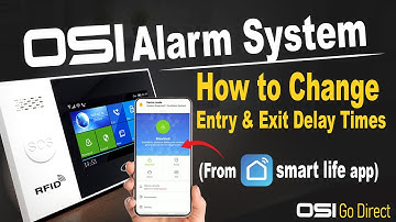 OSI Smart Alarm System // How to Change Exit & Entry Delay Time // Smart Life APP