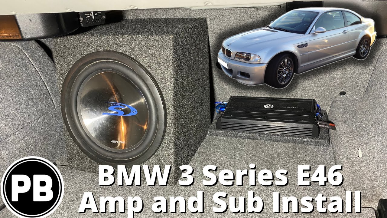 1999 2005 3 Series E46 Amp Sub Install YouTube