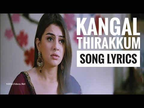 Kangal Thirakkum Song with Lyrics - Romeo Juliet (2015) | Tamizh Music