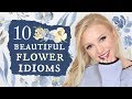 10 beautiful flower idioms | British English Vocabulary Lesson