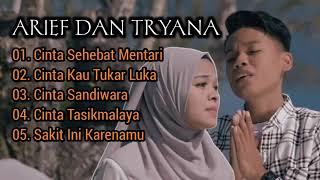 ALBUM TERBARU - ARIF FEAT TRYANA CINTA SEHEBAT MENTARI[FULL ALBUM]