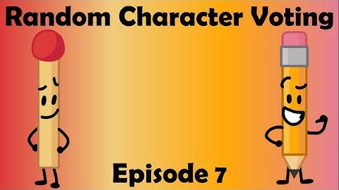 Random Character Voting Episode 7