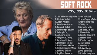 Bread ,Michael Bolton, Rod Stewart, Air Supply, Chicago- Best Soft Rock Songs 70's, 80's \u0026 90's