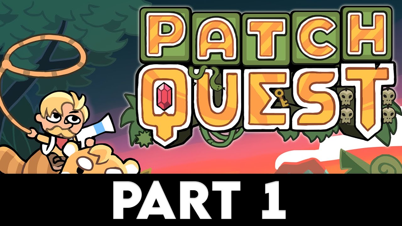 PATCH QUEST Gameplay Walkthrough PART 1 [4K PC ULTRA] - No Commentary ...