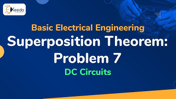 Problem no. 7 on Superposition Theorem - DC Circuits - Basic Electrical Engineering