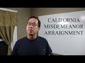 California Misdemeanor Arraignments - The Law Offices of Andy I. Chen