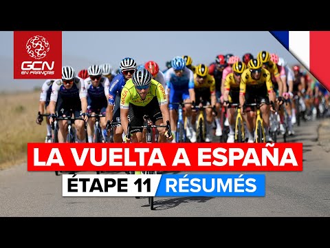 La Vuelta 2022 Étape 11 Résumé