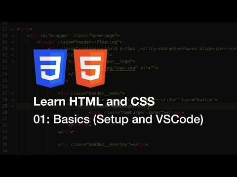 Learn HTML and CSS - 01: Basics (Setup and VSCode) - YouTube