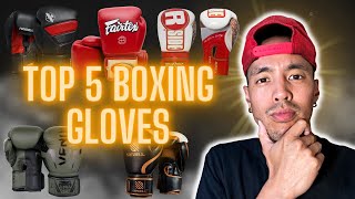 TOP 5 BEST BOXING GLOVES 🥊🔥 (2023)