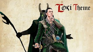 Loki Green Theme | EPIC MEDIEVAL VERSION | Loki Soundtrack