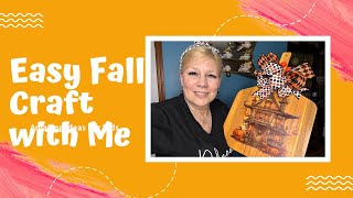 Eaasy Fall Craft with Me!
