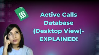 Active Calls Database Desktop View - EXPLAINED