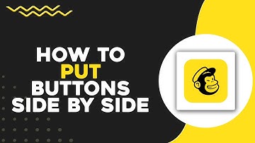 How To Put Buttons Side By Side Mailchimp (Quick & Easy)