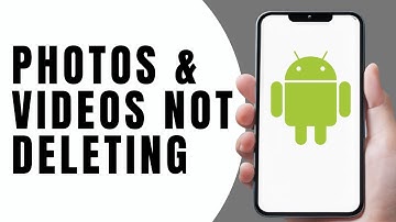 How to Fix Photos and Videos Not Deleting in Android