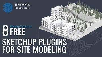 8 Free Must-Know SketchUp Plugins For Site Modeling | SketchUp Tips Series