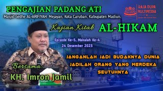 🔴 PENGAJIAN PADANG ATI MASJID GEDHE AL-ARIFIYAH EPISODE#5, NGAJI AL-HIKAM, KH. IMRON JAMIL