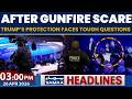 After Gunfire Scare | Trump's Protection Faces tough questons | 03PM News Headlines