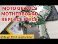 Motorola Moto G8 puls orginal motherboard replace | moto g8 puls dead solution| motherboard price