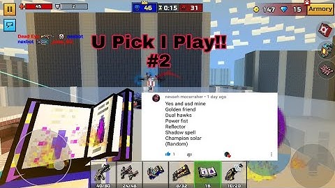 U Pick I Play! #2 (Nevaeh mccarraher)