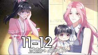 Never Let Go Chapter 11 - 12