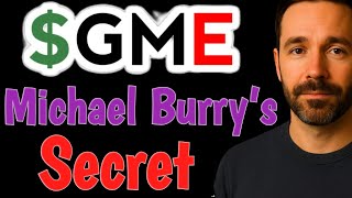 GME STOCK: Michael Burry’s Secret GME Bet Revealed... What Does He Know?! GME STOCK ANALYSIS TODAY 