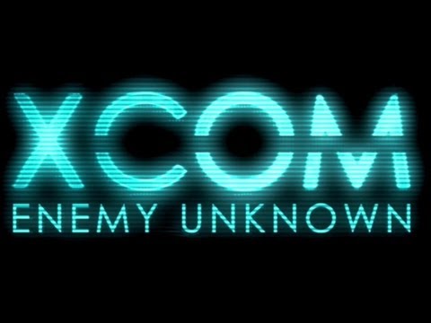 XCOM: Enemy Unknown