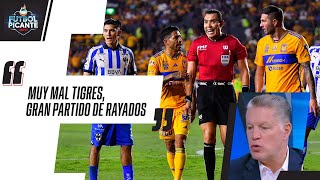 ¿MONTERREY  pudo sacar más ventaja contra TIGRES? | Futbol Picante