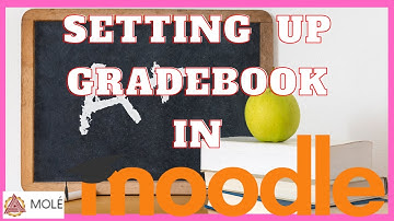 HOW TO SET - UP GRADEBOOK IN MOODLE