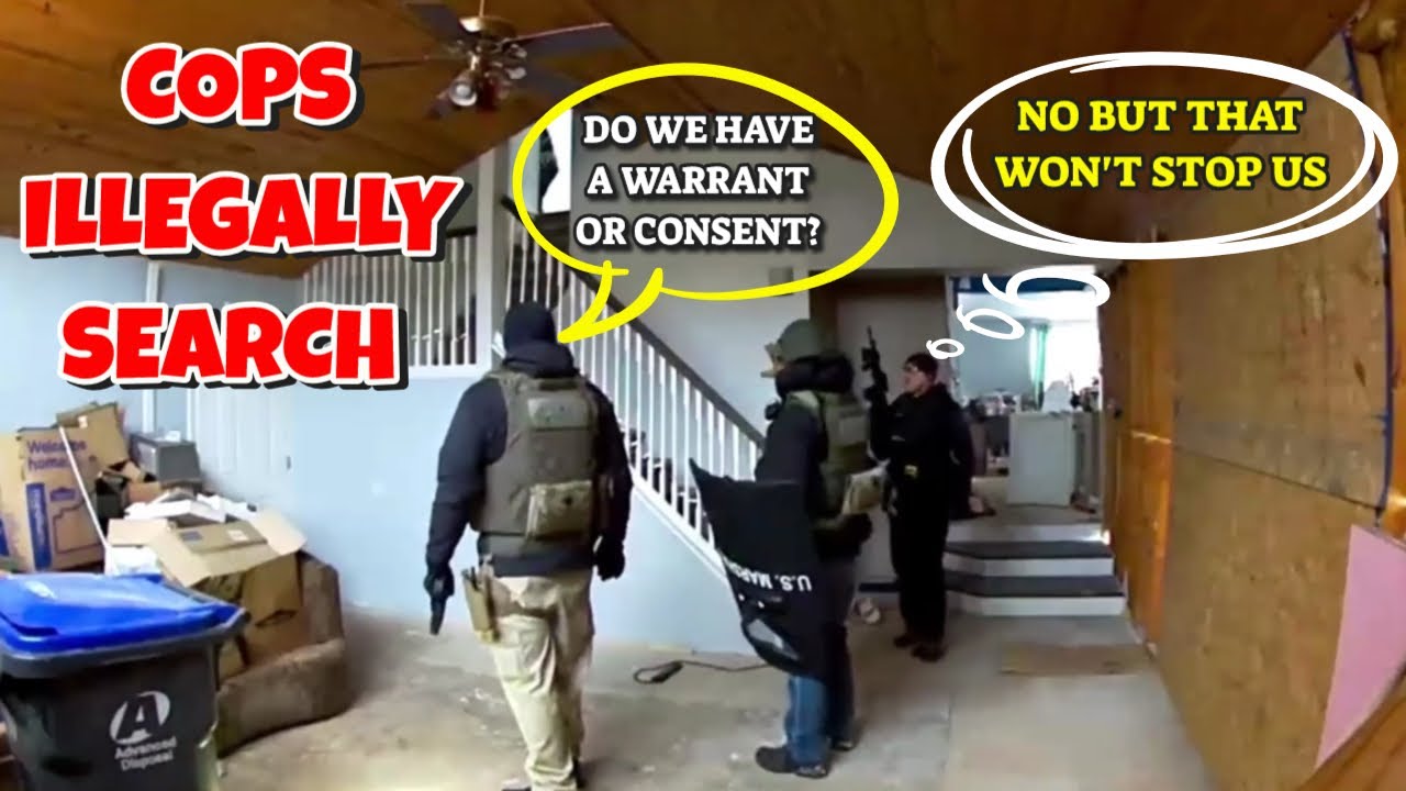 Cops Raid House Without Warrant And Consent Is Withdrawn - YouTube