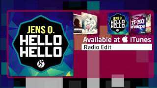 Jens O. – Hello Hello (Radio Edit)