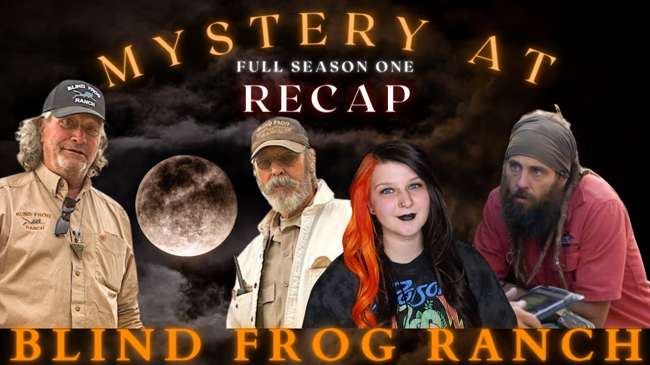 FULL Season One RECAP of Blind Frog Ranch - YouTube