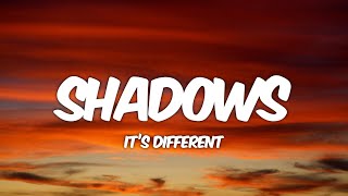 Download Lagu it's different - Shadows (Lyrics) ft. Miss Mary Download Lagu it's different - Shadows (Lyrics) ft. Miss Mary