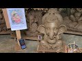 Live Ganpati making | ￼ Ganpati Bappa