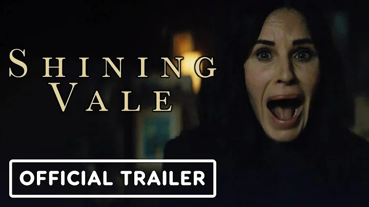 Shining Vale - Official Trailer (2022) Courteney C...