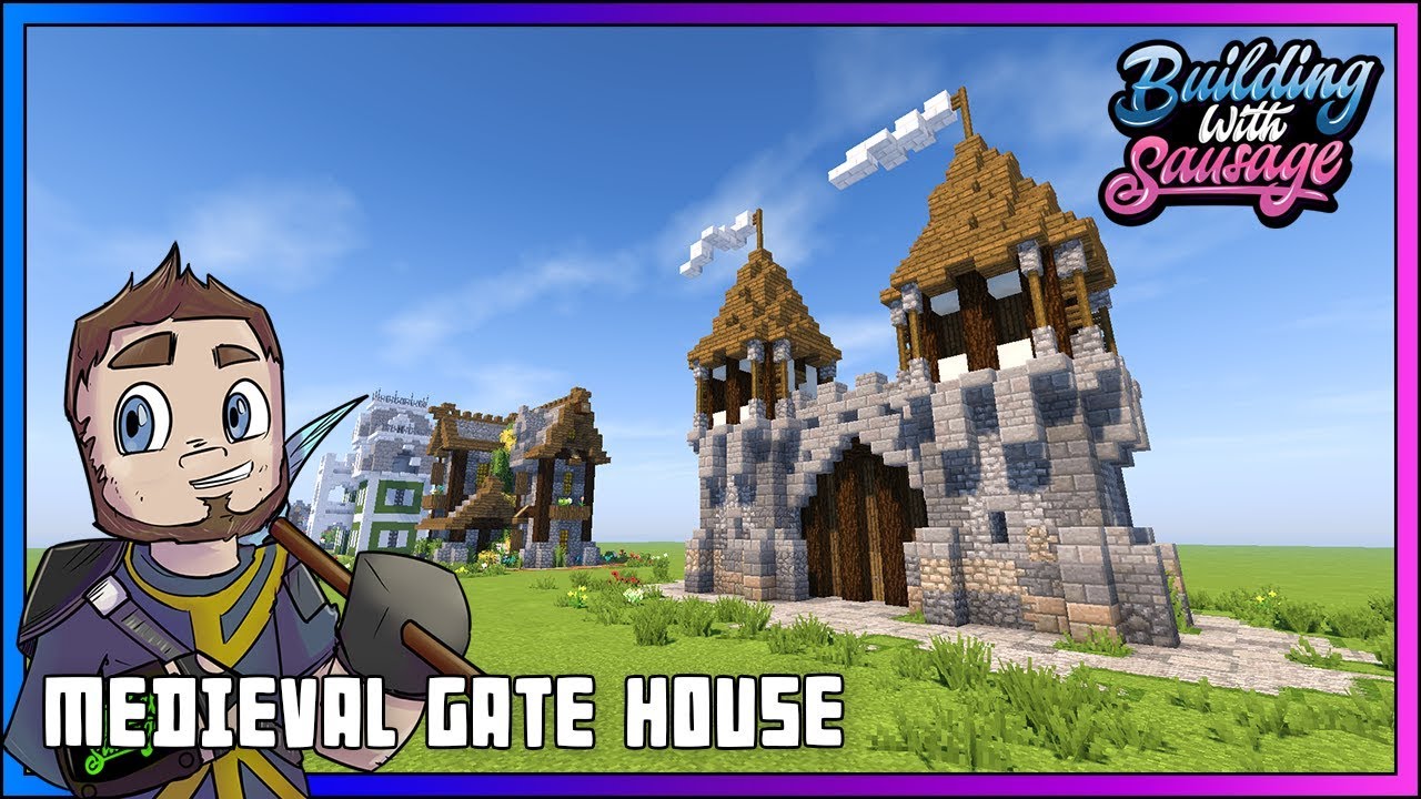 Minecraft Building With Sausage Medieval Gate House Vanilla