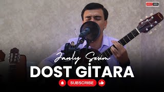 Agamyrat Töräýew - Dost | Türkmen gitara aýdymlary 2023 | Guitar Accoustic Song