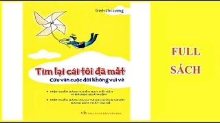 [Kho Sách Nói] | Tìm Lại Cái Tôi Đã Mất Cứu Vớt Cuộc Đời Không Vui Vẻ - Bản Full | Tư duy tích cực screenshot 1