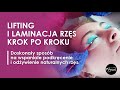 Lifting i laminacja rzęs krok po kroku